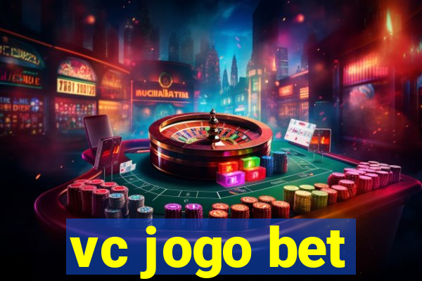 vc jogo bet
